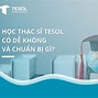 Học Thạc Sĩ Tesol Đại Học Mở