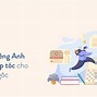 Lớp Tiếng Anh Giao Tiếp Cấp Tốc