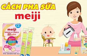 Sữa Meiji Thanh 0-1 Nhập Khẩu Cách Pha