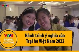 Trại Hè Việt Nam 2022 Là Gì Ở Đâu