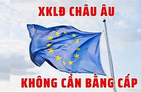 Xklđ Châu Âu 2022 Cần Những Gì Tốt Nghiệp Gì Ở Mỹ